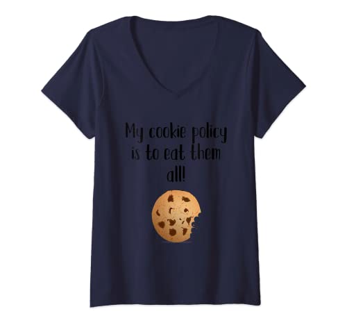 Mujer Mi política de cookies es comerlos todos! Camiseta Cuello V