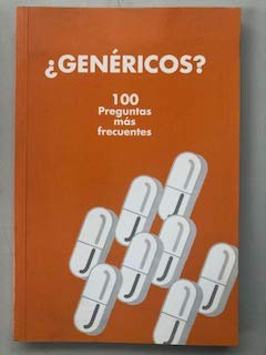 GENERICOS? 100 PREGUNTAS MAS FRECUENTES